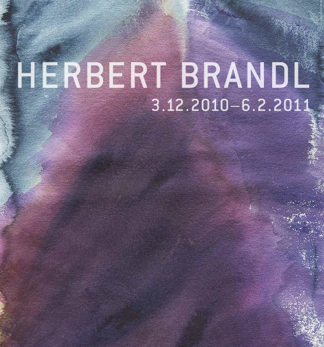 Herbert Brandl „Bilder und Arbeiten auf Papier“