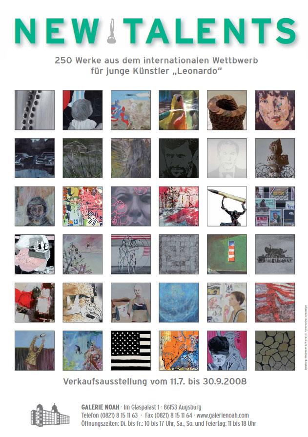 NEW TALENTS „Malerei und Skulpturen aus dem Wettbewerb für Nachwuchskünstler LEONARDO 2007 – 2008“